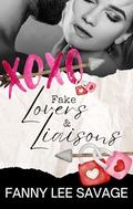 Fake Lovers and Liaisons by Fanny Lee Savage