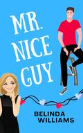 Mr. Nice Guy (Pierce Brothers #1) by Belinda Williams
