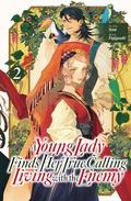 A Young Lady Finds Her True Calling Living with the Enemy Vol.2 (A Young Lady Finds Her True Calling Living With the Enemy #2) by Kashi Kamitoma