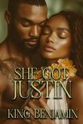 She Got Justin: A Rapture Spinoff by King Benjamin
