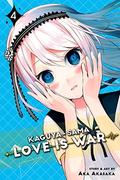 Kaguya-sama: Love Is War, Vol. 4 (かぐや様は告らせたい ～天才たちの恋愛頭脳戦～[Kaguya-sama wa Kokurasetai: Tensai-tachi no Renai Zunousen] #4) by Aka Akasaka