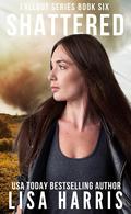 Shattered by Lisa Harris