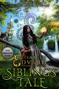 The Siblings' Tale (Elisabeth and Edvard's World #1) by Astrid V.J.