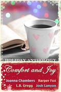 Comfort and Joy by Joanna Chambers, Josh Lanyon