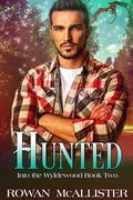 Hunted (Into the Wyldewood #2) by Rowan McAllister
