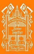 Forever Together by Shelby Rhodes