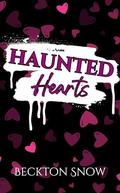 Haunted Hearts (Miscellaneous Minis #8) by Beckton Snow