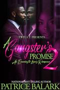 A Gangster's Promise 2: Finale by Patrice Balark