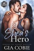 Shea's Hero by Gia Cobie