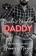 Nuala's Neighbor Daddy (Clover City Littles #9) by Honey Meyer