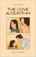 The Love Algorithm by K.M. Avander