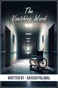 The Vanishing Ward by Aayush Paliwal