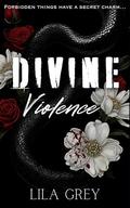 Divine Violence by Lila Grey