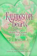 Kaleidoscope Hearts Vol. 7 by Aliya DalRae