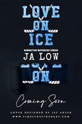 Love on Ice by J.A. Low