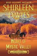 Heart of Mystic Valley: A Clean and Wholesome Historical Western Friends to Lovers Romance (Montana Becketts, Wild Spirit Ranch #2) by Shirleen Davies