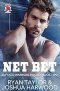 Net Bet (Buffalo Warriors Hockey #2) by Joshua Harwood