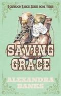 Saving Grace by Alexandra Banks