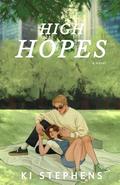 High Hopes by Ki Stephens