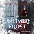 An Untimely Frost by Penny Richards, Christine Williams