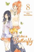 Like a Butterfly, Vol. 8 (日々蝶々 [Hibi Chouchou] #8) by Suu Morishita