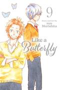 Like a Butterfly, Vol. 9 (日々蝶々 [Hibi Chouchou] #9) by Suu Morishita