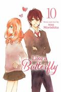Like a Butterfly, Vol. 10 (日々蝶々 [Hibi Chouchou] #10) by Suu Morishita