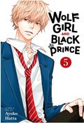 Wolf Girl and Black Prince, Vol. 5 (オオカミ少女と黒王子 [Ookami Shoujo to Kuro Ouji] #5) by Ayuko Hatta