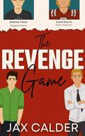 The Revenge Game by Jax Calder