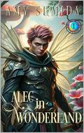 Alec in Wonderland by Amy Sumida