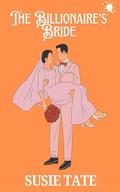 The Billionaire's Bride by Susie Tate