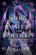 A Story of Mates and Temptation (The Lost Fae Riders #3) by G. Bailey