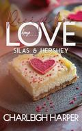 Silas & Hershey (Recipe For Love #8) by Charleigh Harper