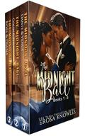 The Midnight Ball Bookset: Books 1 - 3 by Erosa Knowles