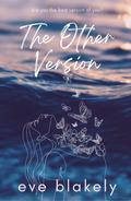 The Other Version (Cliff Haven #1) by Eve Blakely