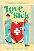 Love Sick by Deidra Duncan