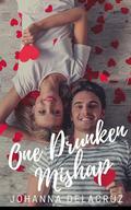 One Drunken Mishap by Johanna Delacruz