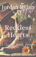 Reckless Hearts: A High-Stakes, Second-Chance Lesbian Western Romance by Jordan Rylan