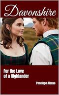 DAVONSHIRE: For the Love of a Highlander by Penelope Alonso