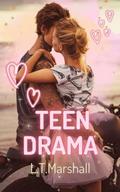 Teen Drama: Forbidden to Love My Stepbrother (Western Standalone Novels #2) by L.T. Marshall