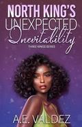 North King's Unexpected Inevitability by A.E. Valdez
