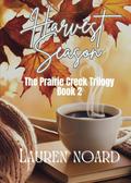 Harvest Season by Lauren Noard