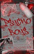 Psycho Boys (The Killer Kids Thrillogy #2) by K.M. Rogness