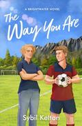 The Way You Are by Sybil Kelton