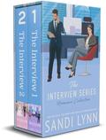 The Interview Series Romance Collection by Sandi Lynn