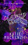 Claimed Souls by Katie Mackenzie
