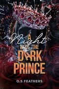 A Night With The Dark Prince by O.S. Feathers