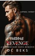 Furious Revenge by DC BEKS