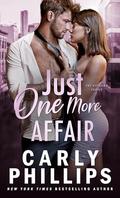 Just One More Affair (The Sterling Family #5) by Carly Phillips