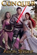Conquer (Conquering the Kingdom #1) by Aron Stone